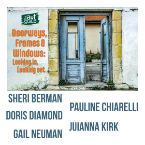 Pauline Chiarelli - PROMO - TheArtGuildofPortWashington - DoorsFRramesWindows